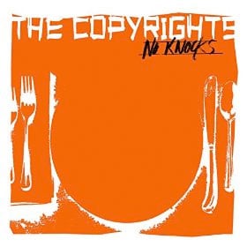 The Copyrights - No Knocks