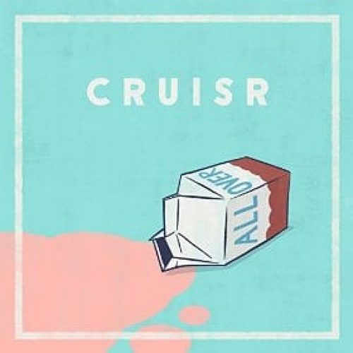 CRUISR - All Over album review
