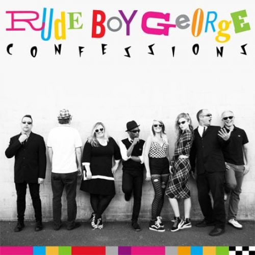 Rude Boy George Confessions Album Review