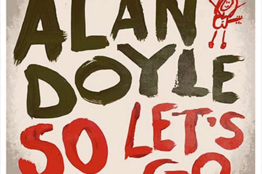 Alan Doyle - So Lets Go Album Review