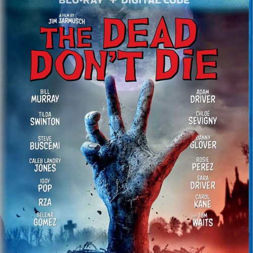 The Dead Don't Die