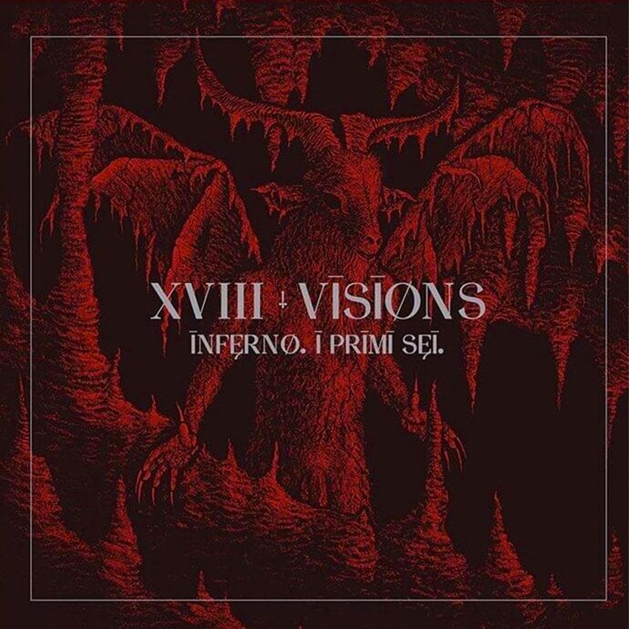 Eighteen Visions - "Inferno"