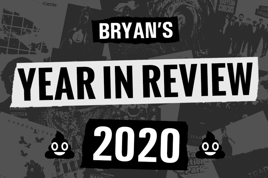 Bryan's Year In Review 2020