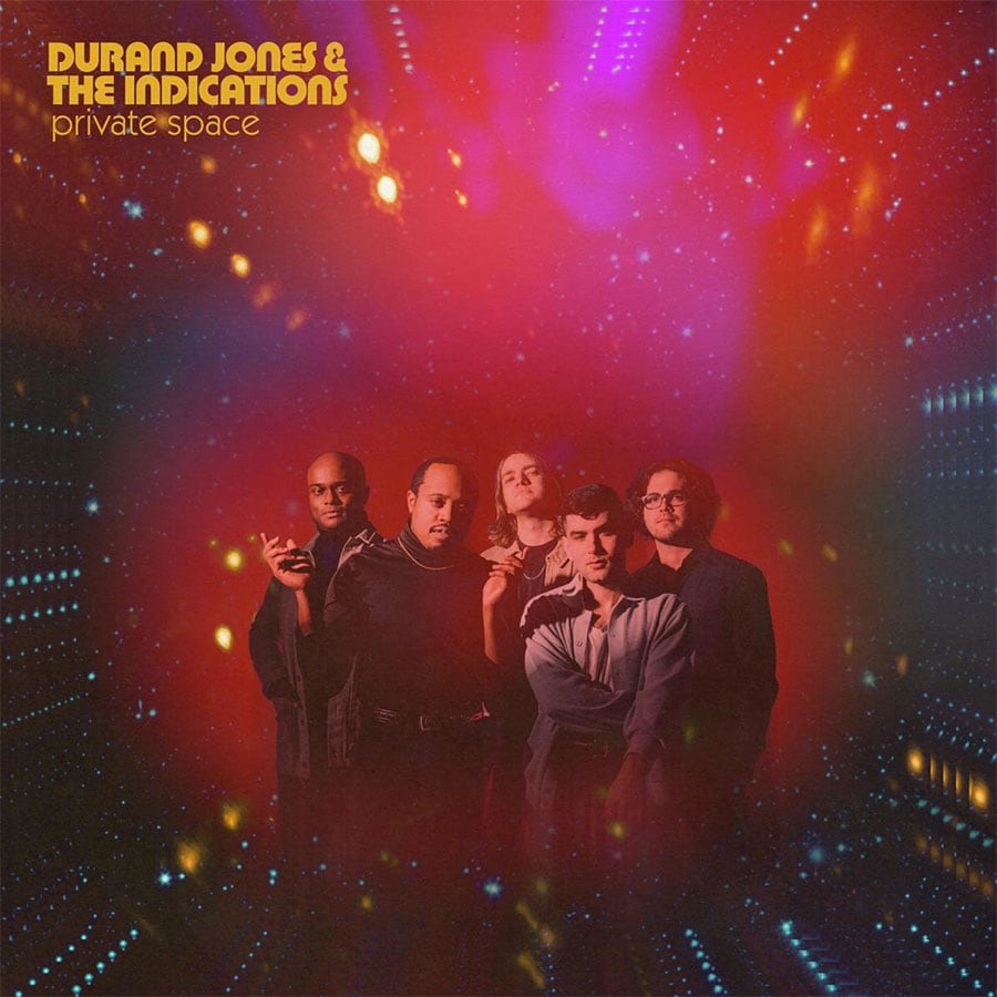 Durand Jones & The Indications - "Private Space"