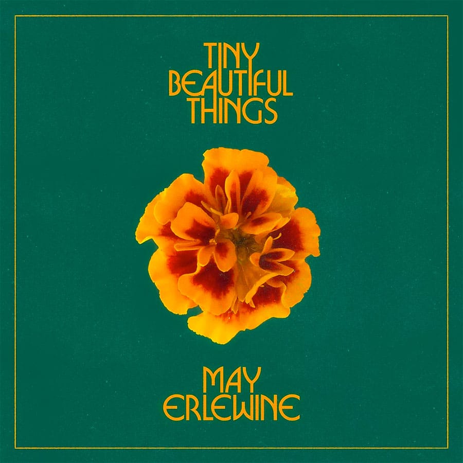May Erlewine - "Tiny Beautiful Things"