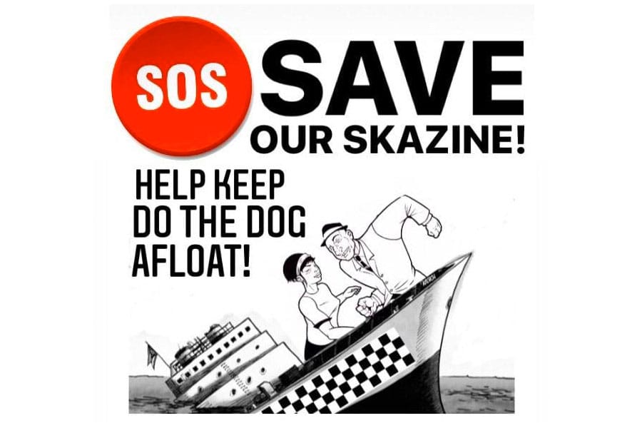 Save Do The Dog Skazine!