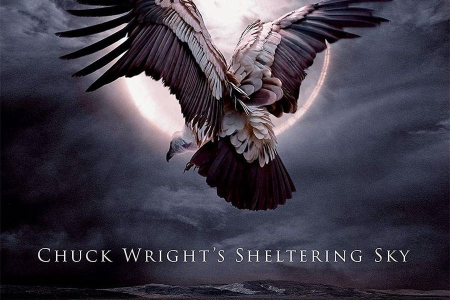 Chuck Wright's Sheltering Sky