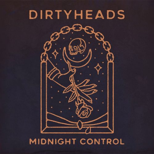 Dirty Heads - "Midnight Control"