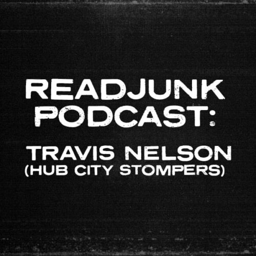 ReadJunk Podcast – Travis Nelson (Hub City Stompers)