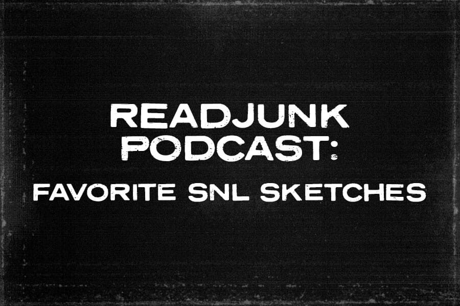 ReadJunk Podcast – Favorite SNL Sketches