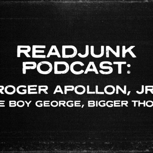 ReadJunk Podcast: (Roger Apollon, Jr.)