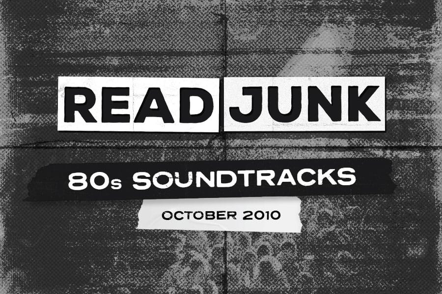 ReadJunk Playlist: October 2010 (80s Movie Soundtracks Playlist)