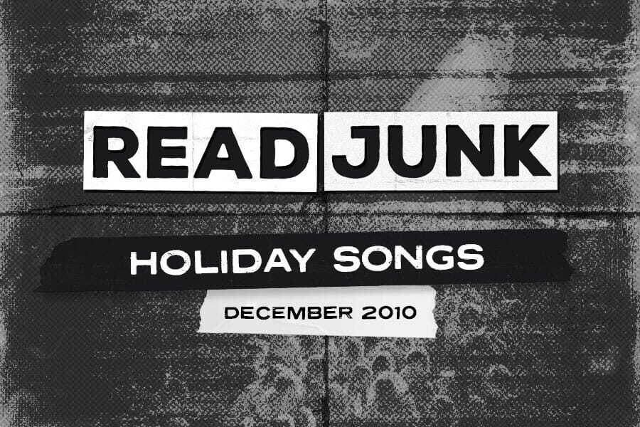 ReadJunk Playlist: December 2010 (The Holiday Playlist)