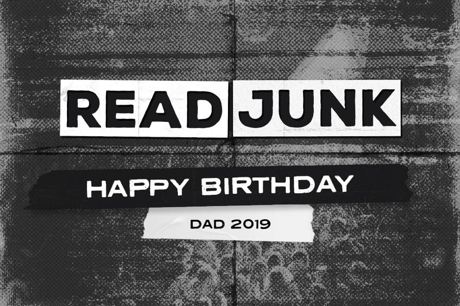 ReadJunk Playlists – Happy Birthday Dad 2019