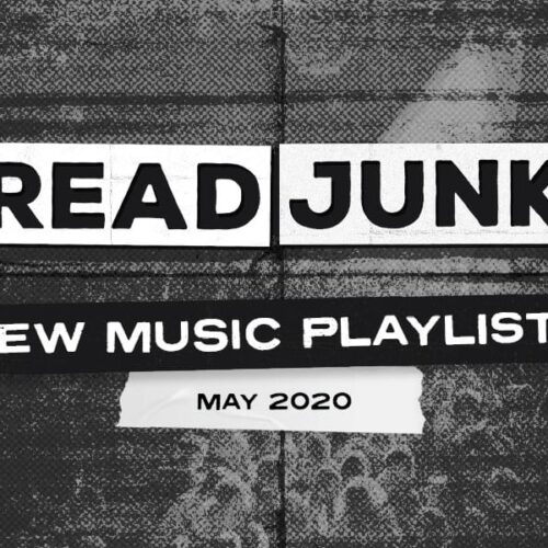 ReadJunk Playlists – New Music (May 2020)