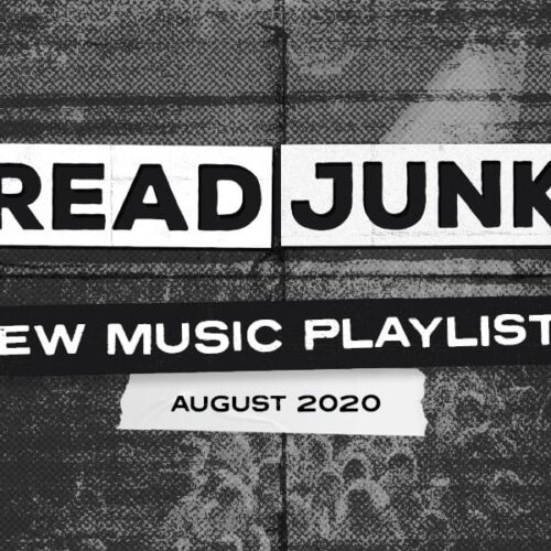 ReadJunk Playlists – New Music (August 2020)