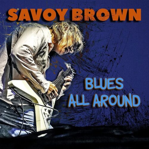 Savoy Brown - "Blues All Around"
