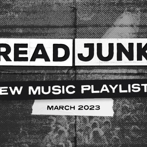 ReadJunk Playlist - New Music (March 2023)