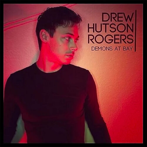 Drew Hutson Rogers - Demons at Bay