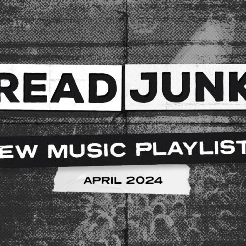 ReadJunk Playlist - New Music (April 2024)