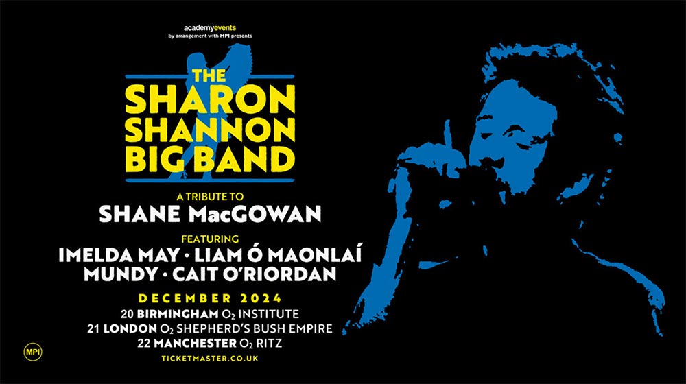 Sharon Shannon Bands Paying Tribute To Shane MacGowan in December