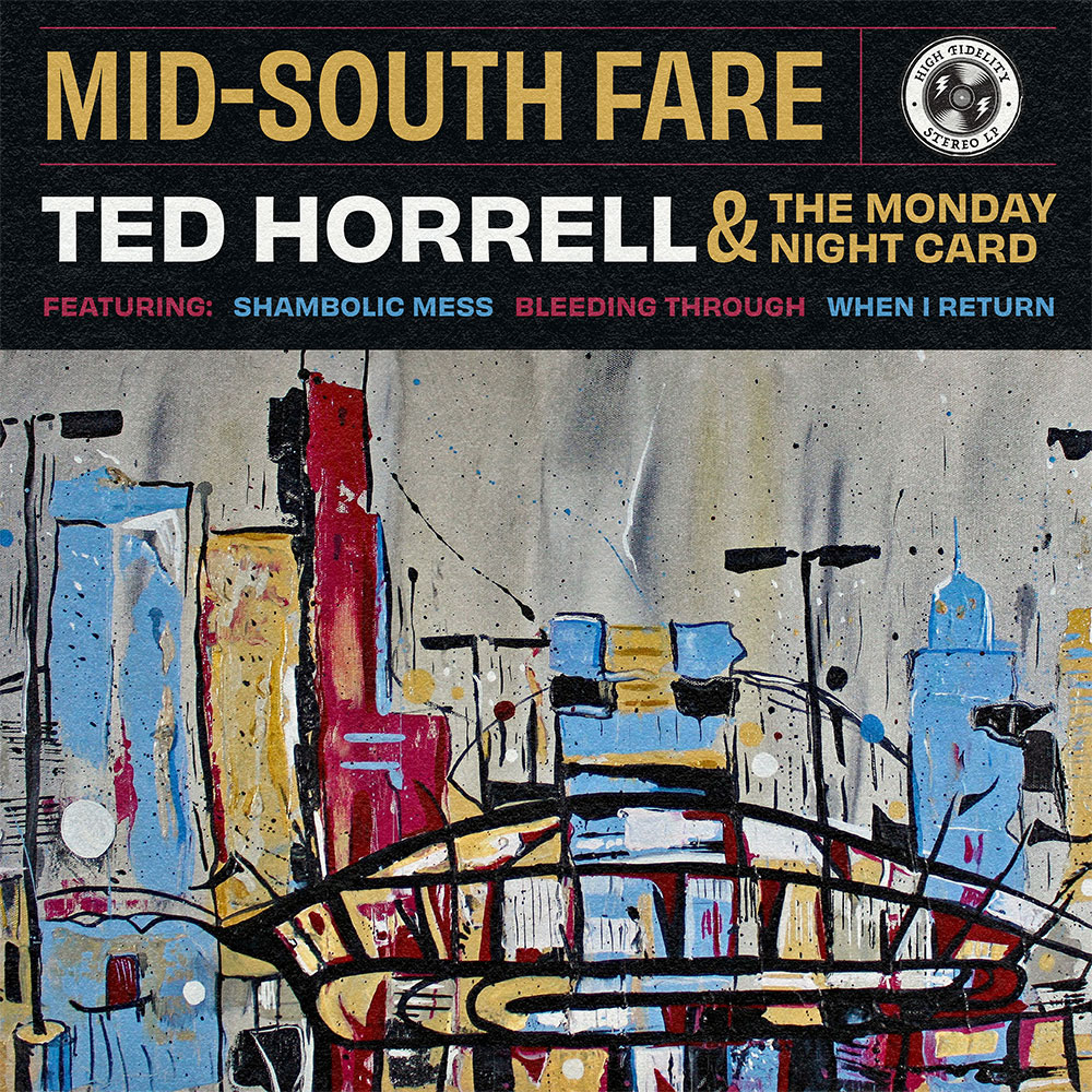 Ted Horrell & the Monday Night Card - "Mid-South Fare"