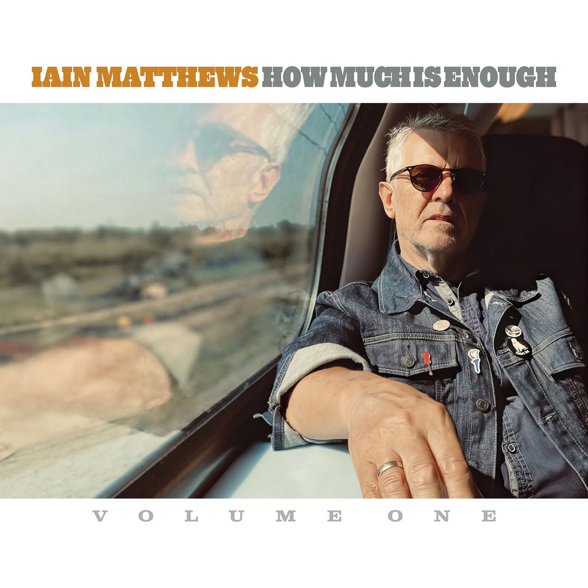 Iain Matthews - “How Much Is Enough”