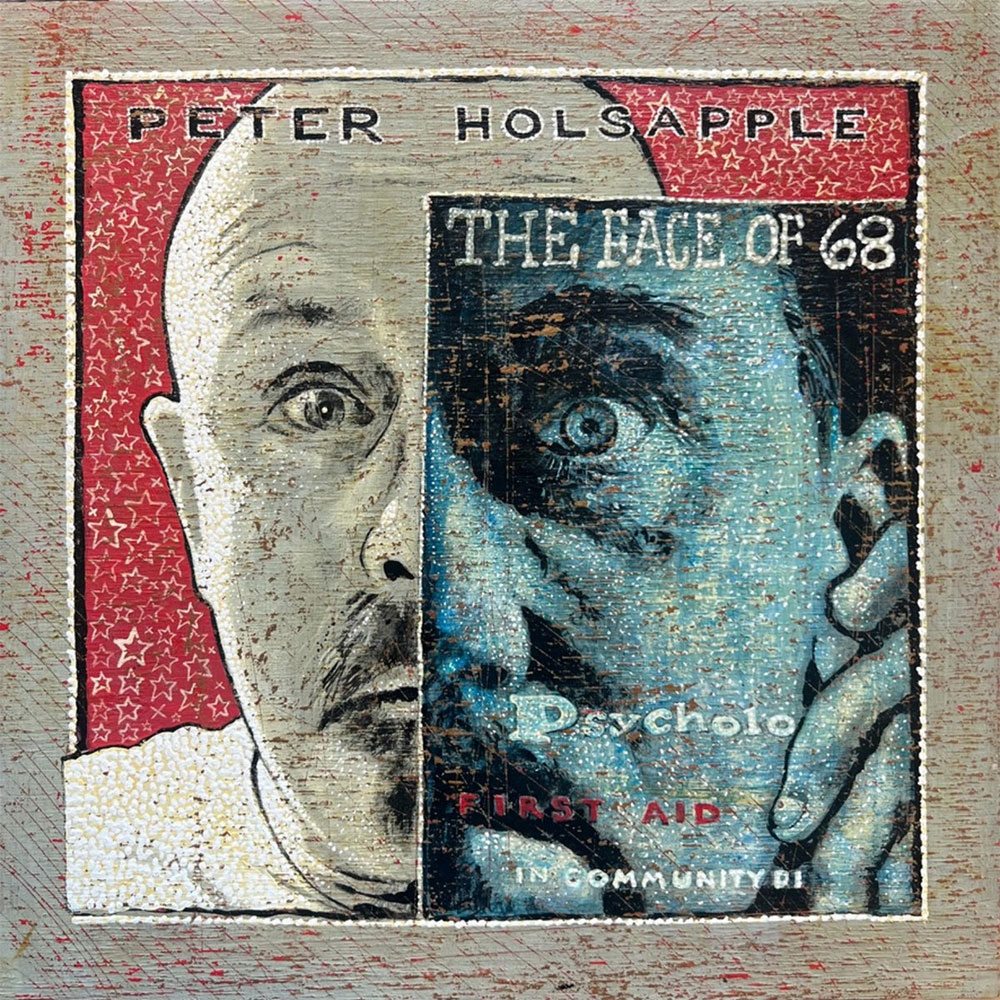 Peter Holfsapple - "The Face of 68"