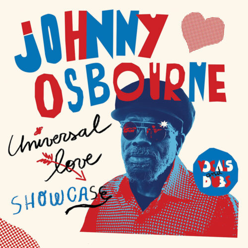 Johnny Osbourne Announces New Album 'Universal Love Showcase'