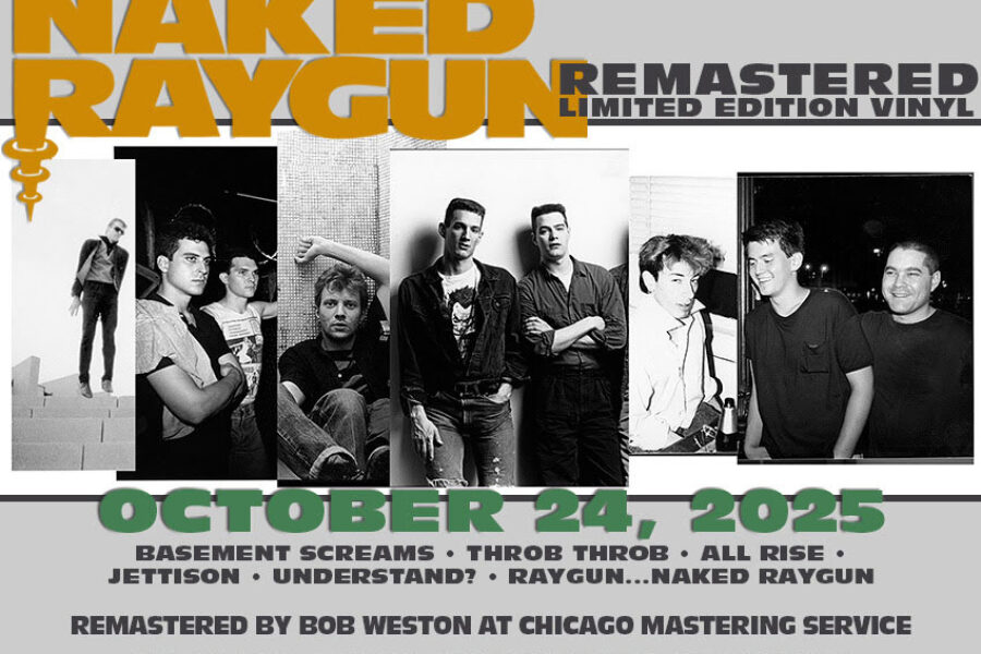 Naked Raygun Remastered Limited Edition Color Vinyl Reissues Out October 24th