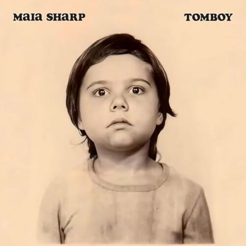 Maia Sharp - "Tomboy"