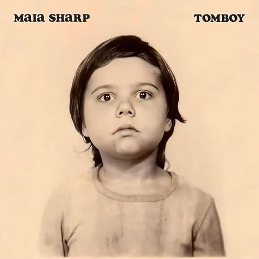 Maia Sharp - "Tomboy"