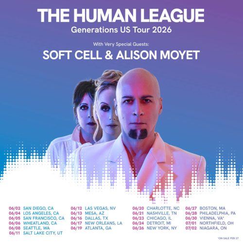 The Generations Tour brings The Human League, Soft Cell, and Alison Moyet to North America this summer