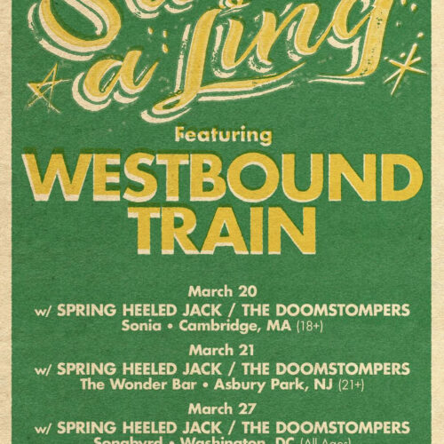 Westbound Train Announces Swing-a-Ling Shows