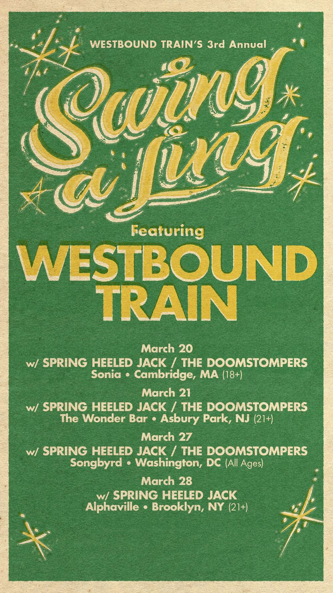 Westbound Train Announces Swing-a-Ling Shows